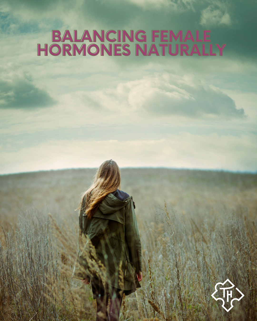 Image of Balancing Female Hormones Naturally :Understanding Hormonal Changes from 35 to 55